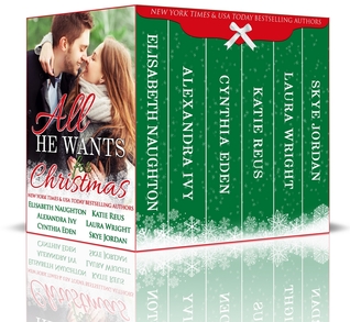 All He Wants for Christmas (The Rapture, #3; Spurs and Stripes, #2; Against All Odds, #3; O'Connor Family, #1; Rough Riders Hockey, #1; Holly NC, #1-6 & 7)