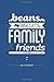 Beans, Biscuits, Family and Friends: Life Stories