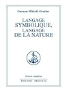 Langage symbolique, langage de la nature (The Complete Works, #8) Langage symbolique, langage de la nature (The Complete Works, #8)