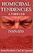 "Homicidal Tendencies"