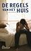 De regels van het huis