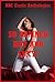 So Damned Hot and Sexy!: Twenty Explicit Erotica Stories