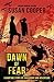 Dawn of Fear