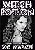 Witch Potion (Witch Diaries, #1)