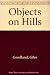 Objects on Hills