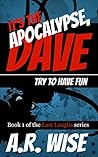 It's the Apocalyp...