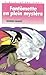Fantômette en plein mystère (Fantômette, #39)