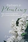 Partners in Planting by Christine Hoover