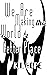 We Are Making the World a B...