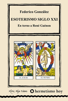 Esoterismo Siglo XXI En Torno a René Guénon