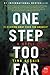 One Step Too Far by Tina Seskis