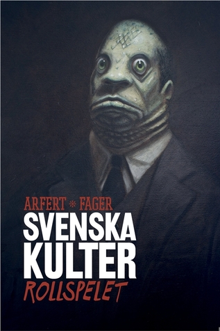 Svenska kulter - Rollspelet