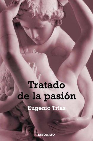 Tratado de la pasión (Paperback)