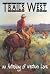 Trails West... an Anthology...