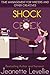 Shock The Clock: Time Management for Writers and Other Creatives