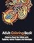 Adult Coloring Book: Colori...