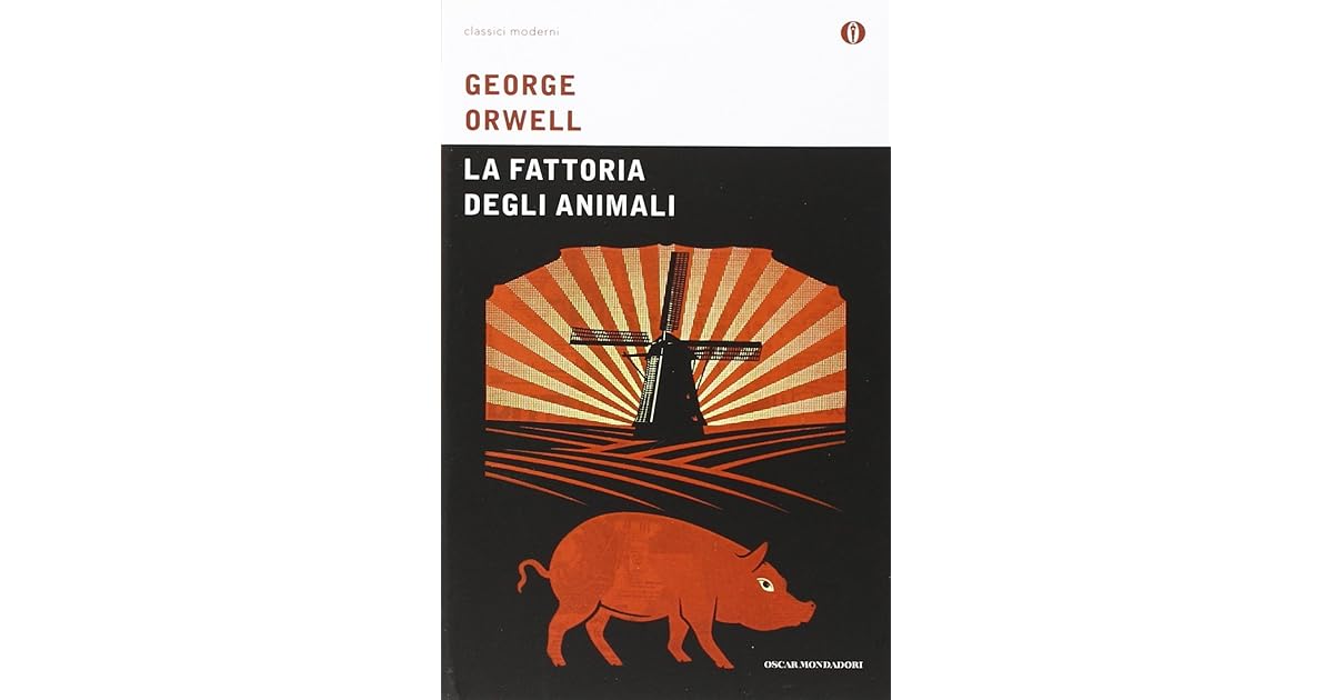 La fattoria degli animali by George Orwell
