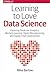 Learning to Love Data Science: Explorations of Emerging Technologies and Platforms for Predictive Analytics, Machine Learning, Digital Manufacturing and Supply Chain Optimization
