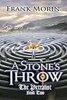 A Stone's Throw (The Petralist, #2)