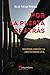 Por la Puerta de Atrás: Recuperar la Nación y la Libertad depende de ti... (La Tesis Prohibida nº 3) (Spanish Edition)