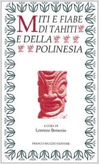 Miti e fiabe di Tahiti e della Polinesia