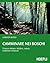 Camminare nei boschi: Il bosco italiano: folclore, natura, tradizioni e itinerari (Outdoor) (Italian Edition)