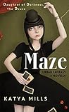 Maze by Katya Mills Maze by Katya Mills