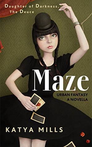 Maze (Daughter of Darkness, #2)