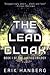 The Lead Cloak (The Lattice Trilogy #1)