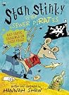 Stan Stinky vs the Sewer Pirates