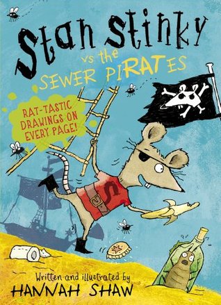 Stan Stinky vs the Sewer Pirates (Paperback)