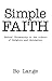 Simple Faith: Biblical Chri...