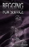 Begging For Servi...