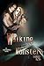 Walking with Monsters (Ellie Fredricks #1)