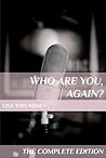 Who Are You, Again? - The Complete Edition by Lisa Goldin (Theunissen)