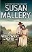 WILD WEST WIFE by Susan Mallery
