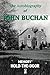 Memory Hold-the-Door (Illustrated and annotated) by John Buchan