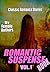 The Romantic Suspense Book Vol. 1: 11 Classic Romance Stories by Female Authors