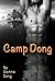 Camp Dong (M/M, First Time Gay)