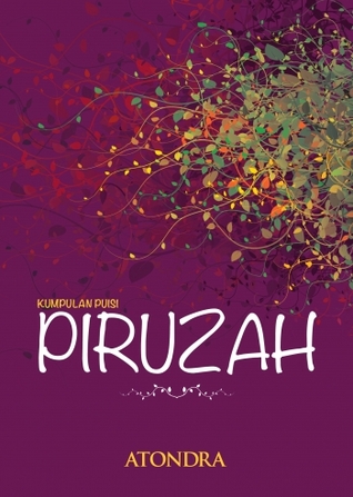 Kumpulan Puisi: Piruzah