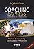 Coaching Express: Los Orígenes de un Nuevo Estilo (Spanish Edition)