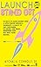 Launch and Stand Out: 23 Ways To Make Money With A Little Elbow Grease And Ingenuity. Plus 8 Ways To Get Customers To Know, Like, Trust, Remember and Buy Into Your Brand... The Stinky Cakes Way!