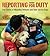Reporting for Duty: True Stories of Wounded Veterans and Their Service Dogs