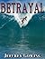 Betrayal