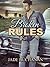 Broken Rules (Broken Trilogy 1)