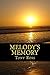 Melody's Memory by Tony  Ross
