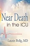 Near Death in the...