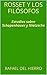 Rosset y los filósofos: Estudios sobre Schopenhauer y Nietzsche (Clément Rosset nº 1) (Spanish Edition)
