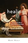 Healing: Bringing...