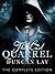 The Last Quarrel: The Complete Edition (The Arbalester Trilogy #1, episodes #1-5)